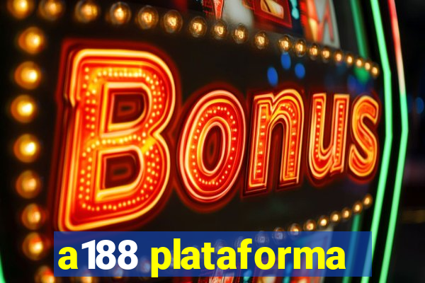 a188 plataforma